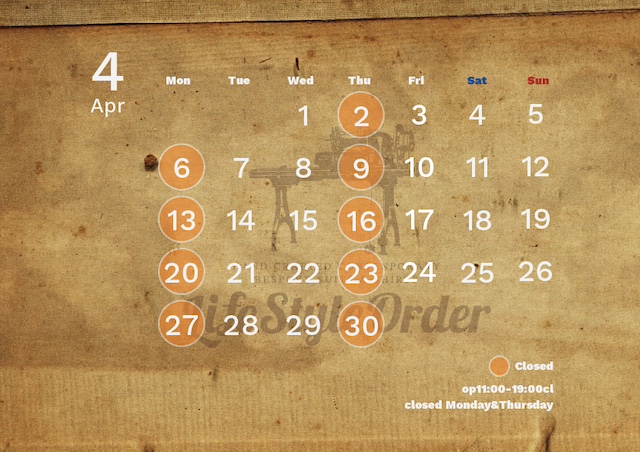 4月の営業予定|ライフスタイルオーダー